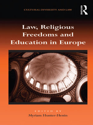 cover image of Law, Religious Freedoms and Education in Europe